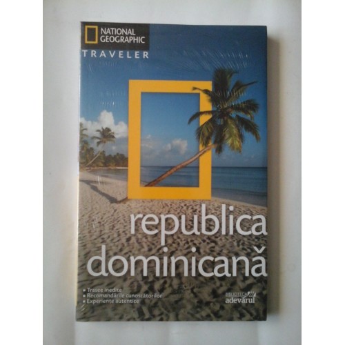 REPUBLICA DOMINICANA - NATIONAL GEOGRAPHIC TRAVELER REPUBLICA DOMINICANA - NATIONAL GEOGRAPHIC TRAVELER